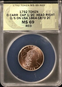 1792�N �_���E�J�[ �L���b�v 1/2C �w�b�h �E O/S�AUSA 1864-70 2C �g�[�N�� ANACS MS 69 ���b�h