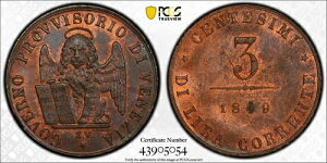 1849 ZV ���F�l�c�B�A �C�^���A 3 �Z���e�W�~ PCGS MS65 RB �g�b�v�|�b�v 1/0 4140