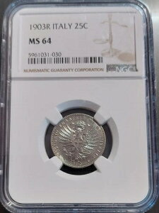 f炵 1903 R C^A 25 Centesimi O[h Xu NGC MS64 - f炵ł!!!