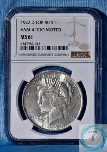1922-D �s�[�X �_���[ NGC MS61 VAM-4 DDO MOTTO TOP50 - �|�b�v�� 25 �����A����ɍ��l!