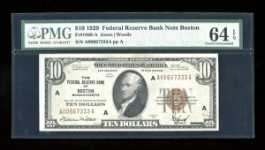 DBR 1929 $10 FRBN �{�X�g�� Fr. 1860-A PMG 64 EPQ �V���A�� A00667333A