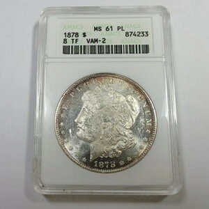 1878�N P ANACS VAM 2 8 ���H MS61 �v���[�t �����K���h�� 1�h���R�C�� #55556A