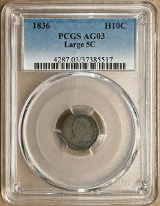 1836�N PCGS AG03 �L���b�v�h�o�X�g �n�[�t�_�C�� H10c - ���[�W 5C
