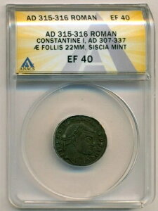 ���[�}�鍑 �R���X�^���e�B�k�X 1 �� AD 307-337 AE �t�H���X �V�V�A �~���g XF40 ANACS