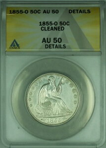 1855-O �V�[�e�b�h ���o�e�B �V���o�[ �n�[�t �h�� 50 �Z���g �R�C�� ANACS AU 50 Dets-Clnd Btr �R�C��