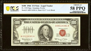 1966N 100h bhV[@ʉݎ Fr.1550 (AAubN) PCGS 58 PPQ