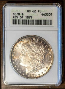 1878 Rev of 79 $1 Vo[ K MS 62 PL ANACS # 443309 zCgz_[ + {[iX