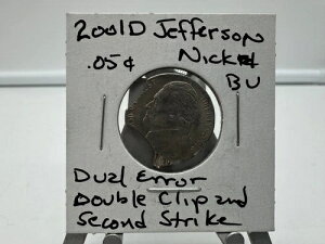デュアルエラー ダブルクリップ セカンドストライク 2001-D ジェファーソンヘッド ニッケル 6ステップ
