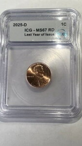 2025-D MS67 RD �����J�[���V�[���h�Z���g�i�y�j�[�jICG - ���s�ŏI�N