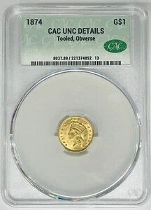 1874年インディアンプリンセスヘッド金貨CAC UNC詳細刻印あり
