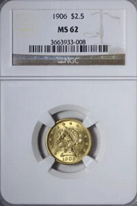 BU 1906 $2.50 �S�[���h ���o�e�B �N�H�[�^�[�C�[�O�� NGC MS62 �������R�C���I WRHGT