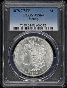 1878N 7/8TF $1 7/8TF XgO K _[ PCGS MS64