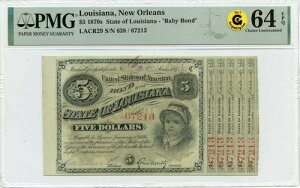 1870年代 5ドル ルイジアナ ニューオーリンズ ベビーボンド OBSLACR29 PMG CH64 EPQ GCC ゴールド