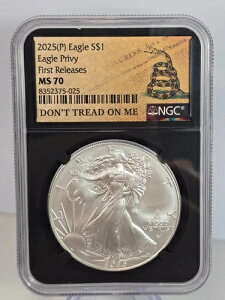 ??2025 (P) Eagle Privy  NGC MS70 XyVuDon't Tread on Mev[x[X??