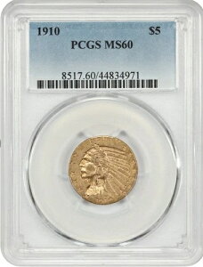 1910N 5h CfBA PCGS MS60I󏭂ȃ~gRfBVB̂n[tC[O