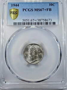 1944�N���}�[�L�����[�_�C�� | PCGS MS67+FB | �v���X�O���[�h�A�t���o���h�A�g�D���[�r���[�S�[���h�V�[���h??
