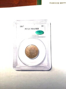 1867�N 2C 2�Z���g�d�� PCGS MS-65 RB CAC - 60�`70%�̐ԐF