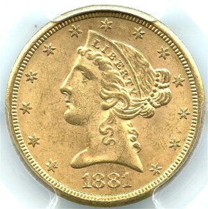 1881-S 5 ドル金リバティ ハーフ イーグル、PCGS MS-63 CAC、派手で明るい金貨!