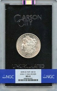1878-CC TOP-100 �����K���E�_���[ VAM-11 GSA HOARD S$1 NGC MS63