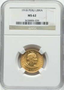 ペルー - 1918年 リブラ - NGC MS62 - 約1/4オンスの金!表面は良好!