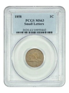 1858 1C PCGS MS63ij - tCOC[OZg - O[g^CvRC