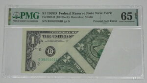 FOLD ERROR V[Y 1969-D O[V[ $1 FRN B-NY PMG 65 Gem Unc EPQ Fr#1907-B