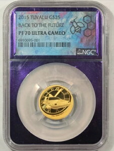 2015年 ツバル金貨 1/4オンス バック・トゥ・ザ・フューチャー コイン NGC PF70 ウルトラカメオ レア ??????