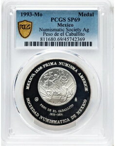 1993年 メキシコ貨幣協会 ? 銀貨 カバリート ペソ ? PCGS SP69 発行枚数: 150
