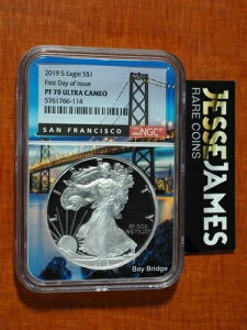 2019 Sプルーフ シルバーイーグル NGC PF70 ウルトラカメオ 初日発行 ベイブリッジコア