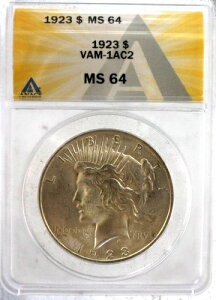 ANACS MS 64 1923P VAM 1AC2�A�E�B�X�J�[�`���AX�X�N���b�g�x���^�����A�c�C���N���b�V���X�p�C�N