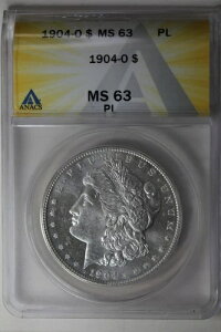 1904-O $1 ANACS MS63PL K݁A~XEoeBEwbhEh