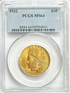 1932N AJO 10h CfBAwbh PCGS ~g Xe[g 64