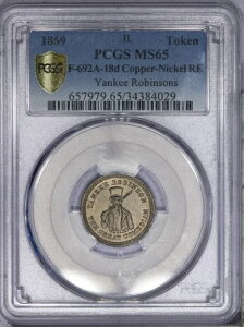 1869�N �C���m�C �g�[�N�� F-692A-18d �����L�[ ���r���\�� PCGS MS65 LB