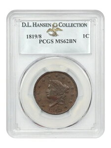 1819/8 1C PCGS MS62BN ex: D.L. �n���Z��
