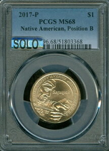 2017 P SACAGAWEA h PCGS MS68 POS B MAC SOLO ōi & ȂB