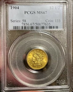 1904N oeBwbhNH[^[C[O $2.5 MS 67 PCGS