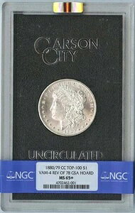 1880/79-CC TOP-100 ���[�K�� REV 78 GSA �z�[�h S$1 NGC MS65+ Vam 4