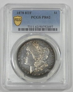 1878�N 8���H�� �����K���E�_���[ PCGS �Z�L���A�v���X �v���[�t 62 �V���o�[�_���[