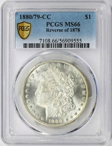 1880/79-CC Rev of 78 $1 �����K����� PCGS MS66