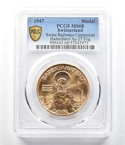 1947�N �X�C�X �X�C�X���S100���N�L�O�����_�� MS68 PCGS *3598