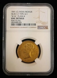 1841年 C イギリス領インド モハール S & W-3.7 タイプ A/1 "W.W." プレーン 4 NGC UNC Det ゴールド