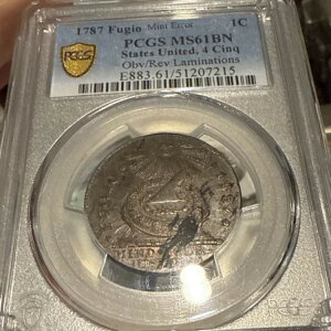 1787 Fugio Cent 4 Cinq Mint Error Obv/rev ~l[g!A PCGS MS61 BN PQ