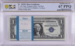 X[p[u WFpbN 1957B $1 (100) A39 X^[APCGS UNC 67 PPQ Fr. 1621