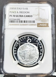 2005年 イタリア シルバー 10ユーロ 平和と自由 NGC PF 70 ウルトラカメオ 希少 完璧
