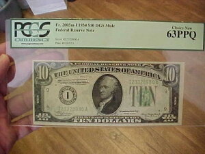 1934�N 10�h�� �A�M������s�� PCGS CHOICE NEW 63PPQ DGS MULE Fr.2005m