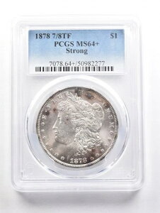 1878N 7/8TF K MS64+ PCGS g[X|bg *6075