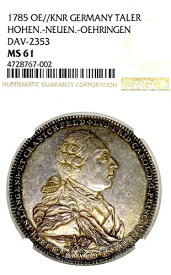ドイツ国営ホーエンローエ・ノイエンシュタイン 1785 ターラーコイン Taler NGC MS 62 VZ/STG UNC
