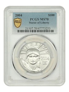 2004�N 100�h�� ���R�̏��_�� PCGS MS70 - 100�h�� �v���`�i�C�[�O��
