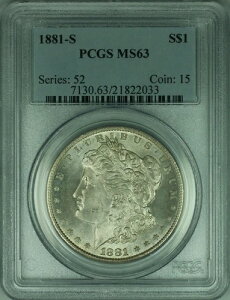 1881-S ���[�K����� 1�h���d�� PCGS MS-63 (24)