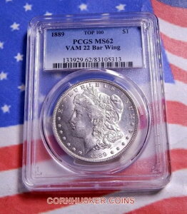 1889N [K Vo[ h gbv 100 VAM 22 o[ EBO PCGS MS62 [ 34 |bv